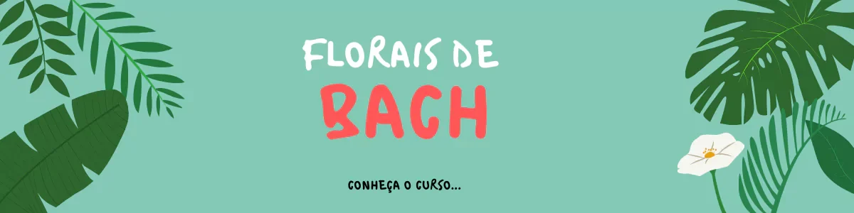 florais de bach Florais de bach